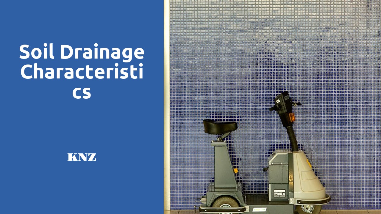 Soil Drainage Characteristics